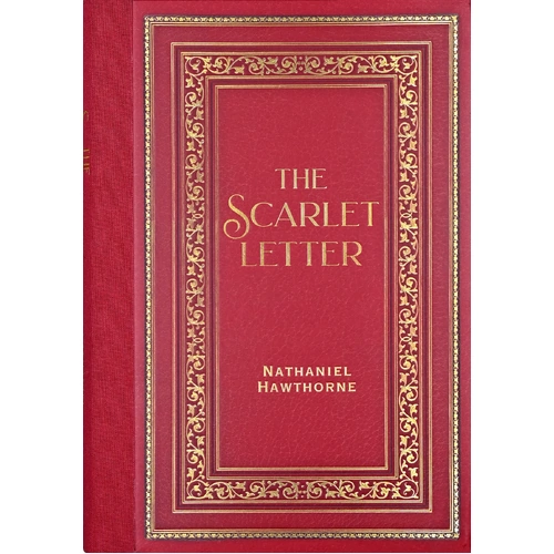 The Scarlet Letter by Nathaniel Hawthorne (Masterpiece Library Edition)