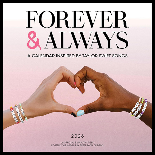 2026 Calendar Forever & Always: A Calendar Inspired by Taylor Swift Songs (Unofficial and Unauthorized) Square Wall, Workman