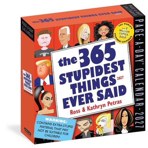 2027 Calendar Page-A-Day The 365 Stupidest Things Ever Said Day-to-Day Boxed, Workman