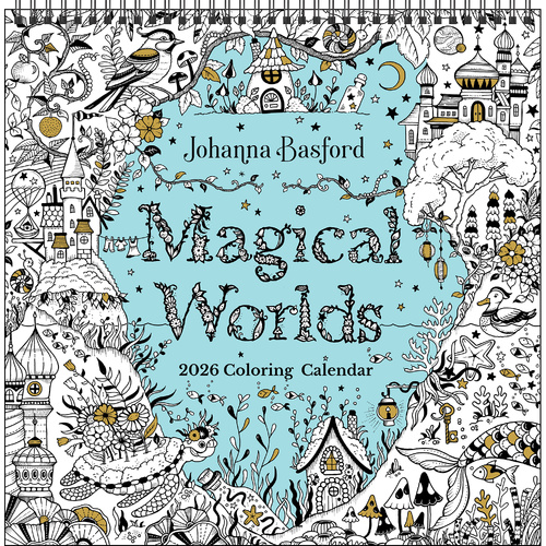 2026 Calendar Johanna Basford Magical Worlds Coloring Square Wall, Andrews McMeel AM98038