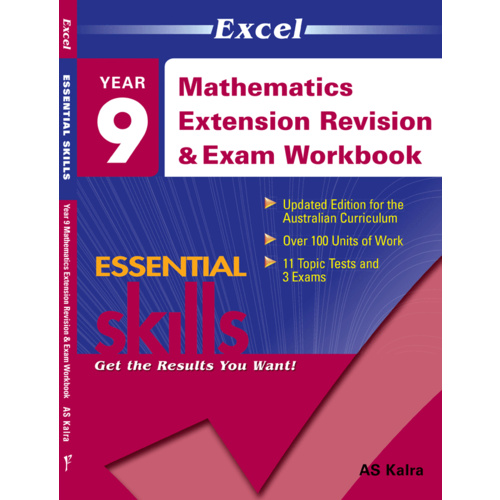 Excel Essential Skills: Mathematics Extension Revision & Exam Workbook Year 9