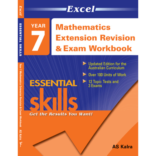 Excel Essential Skills: Mathematics Extension Revision & Exam Workbook Year 7