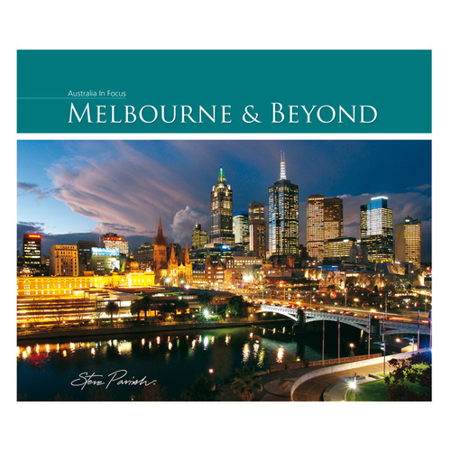 Steve Parish Australia in Focus: Melbourne & Beyond Hardcover
