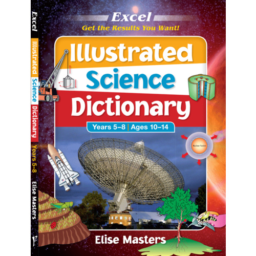 Excel Illustrated Science Dictionary Years 5-8