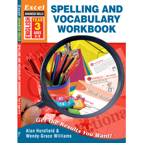 Excel Advanced Skills Workbooks: Spelling & Vocabulary Year 3