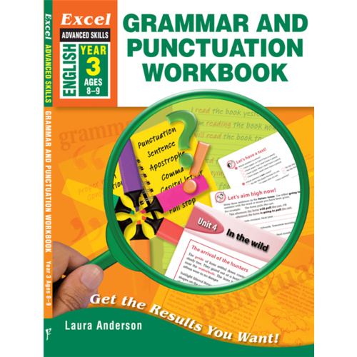 Excel Advanced Skills: Grammar and Punctuation Workbook Year 3