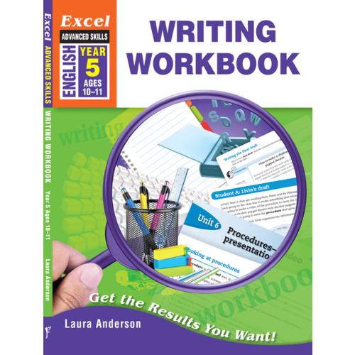 Excel Advanced Skills: Writing Workbook Year 5