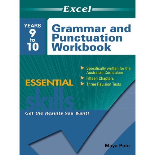 Excel Essential Skills: Grammar and Punctuation Workbook Years 9-10