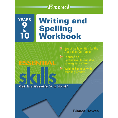 Excel Essential Skills: Writing and Spelling Workbook Years 9-10