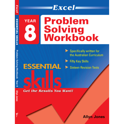 Excel Essential Skills: Problem Solving Workbook Year 8