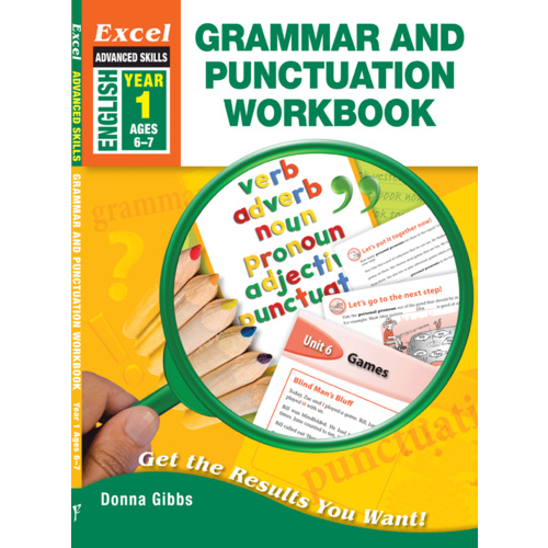 Excel Advanced Skills: Grammar and Punctuation Workbook Year 1
