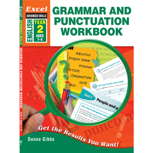 Excel Advanced Skills: Grammar and Punctuation Workbook Year 2