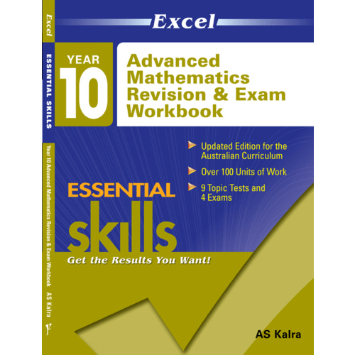 Excel Essential Skills: Advanced Mathematics Revision & Exam Workbook Year 10