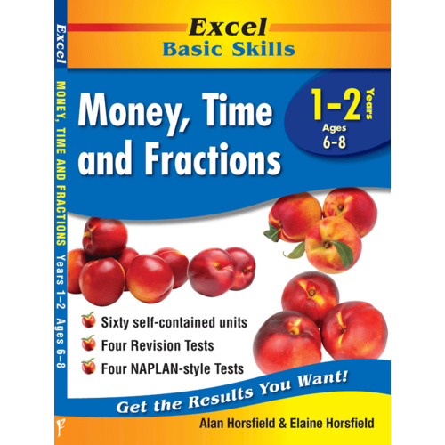 Excel Basic Skills: Money, Time and Fractions Years 1-2