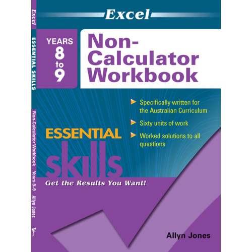 Excel Essential Skills: Non-Calculator Workbook Years 8-9