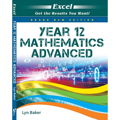 Excel Study Guide Year 12 Mathematics Advanced - Brand New Edition