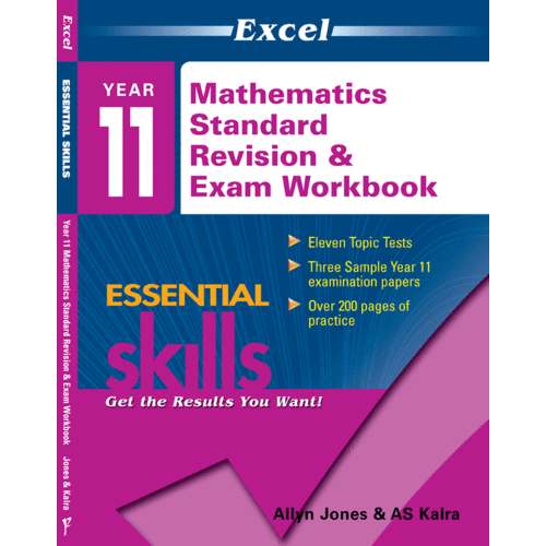 Excel Essential Skills: Revision & Exam Workbook Mathematics Standard Year 11