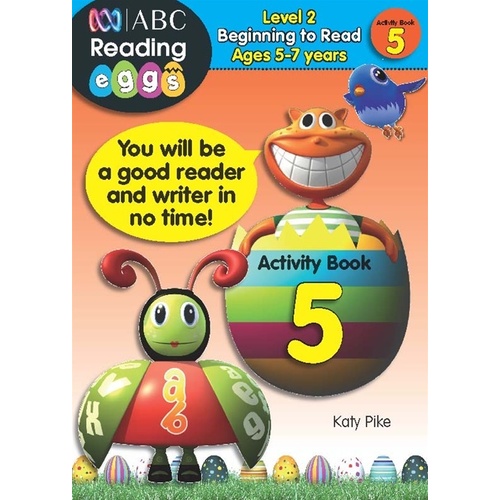 ABC Reading Eggs: Beginning to Read Activity Book 5 - Ages 5-7