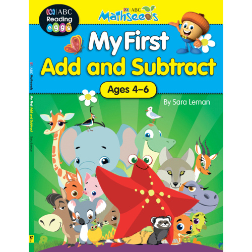 ABC Mathseeds: My First Add and Subtract - Ages 4-6