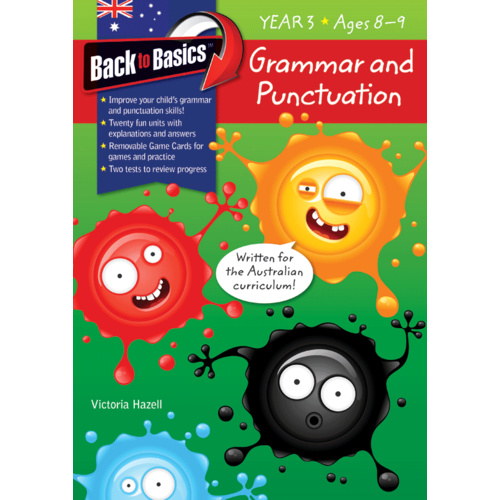 Back to Basics: Grammar and Punctuation Workbook - Year 3 (Ages 8-9)