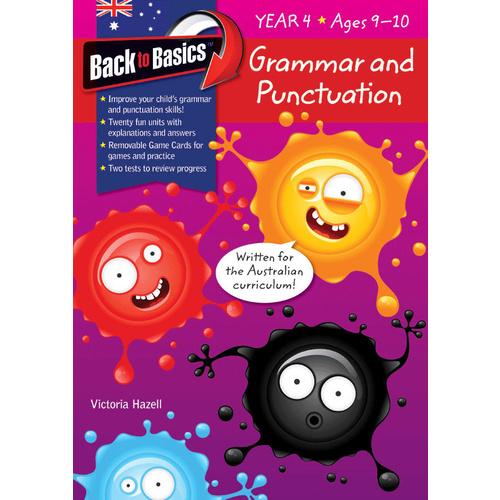 Back to Basics: Grammar and Punctuation Workbook - Year 4 (Ages 9-10)