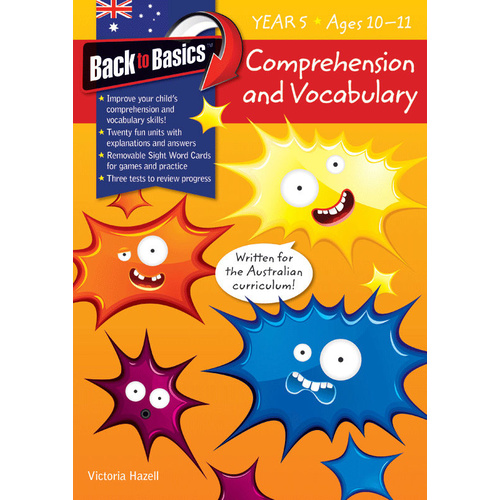 Back to Basics: Comprehension and Vocabulary Workbook - Year 5 (Ages 10-11)