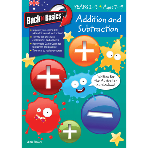 Back to Basics: Addition and Subtraction Workbook - Years 2-3 (Ages 7-9)