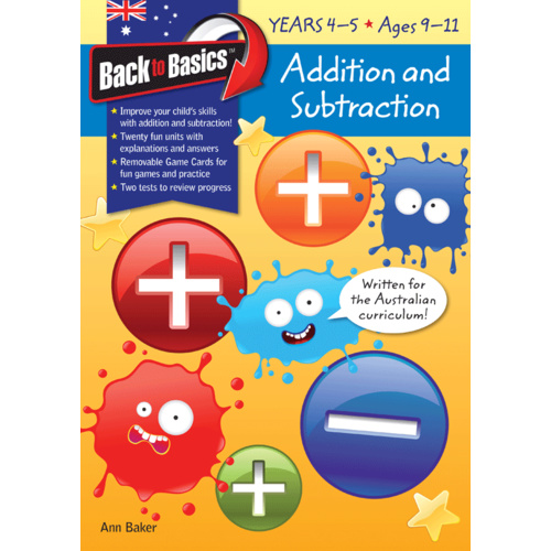 Back to Basics: Addition and Subtraction Workbook - Years 4-5 (Ages 9-11)