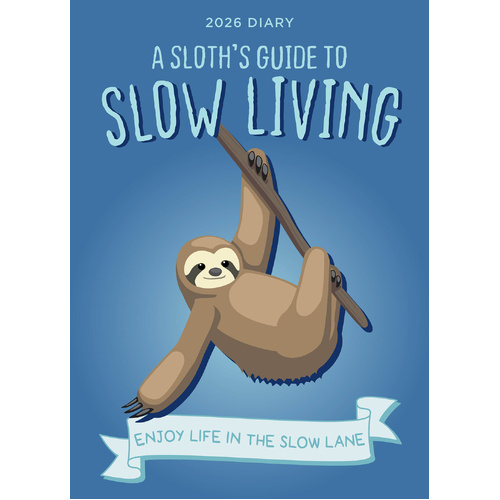 2026 Diary A Sloth's Guide to Slow Living Week to View by Paper Pocket