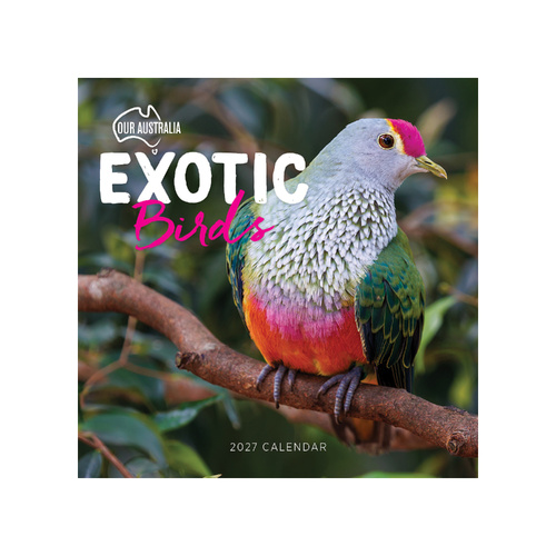 2027 Calendar Our Australia Exotic Birds Square Wall, Paper Pocket COB9