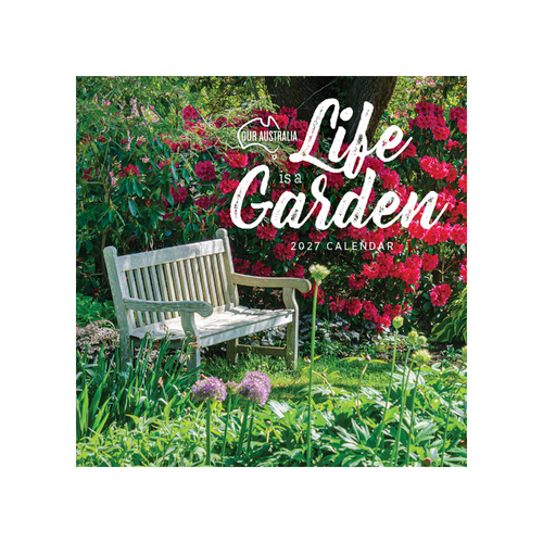 2027 Calendar Our Australia Life Is A Garden Square Wall, Paper Pocket COB16