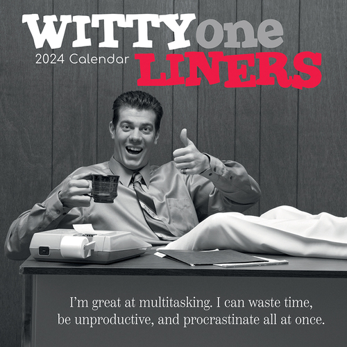 2024 Calendar Witty One Liners Square Wall by The Gifted Stationery GSC23681