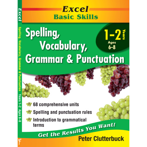 Excel Basic Skills: Spelling, Vocabulary, Grammar and Punctuation Years 1-2