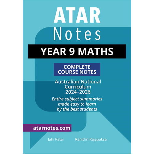 ATAR Notes Year 9 Maths Complete Course Notes (2024-2026)