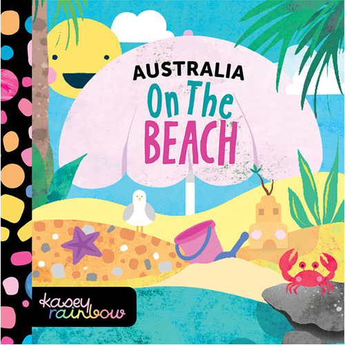 Five Mile Australia: On the Beach Board Book by Kasey Rainbow, Children's Book