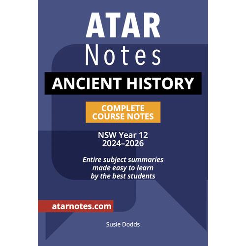 ATAR Notes HSC Year 12 Ancient History (2024-2026)