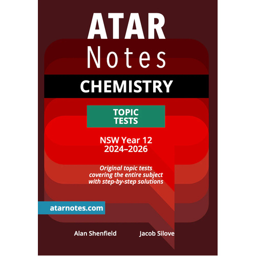 ATAR Notes HSC Year 12 Chemistry Topic Tests (2024-2026)