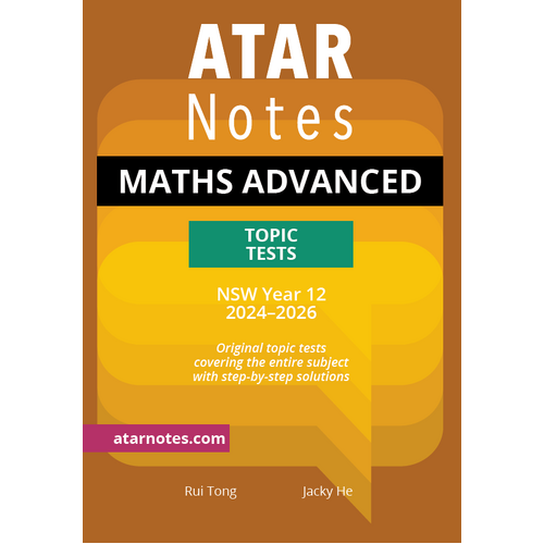 ATAR Notes HSC Year 12 Mathematics Advanced Tests (2024-2026)