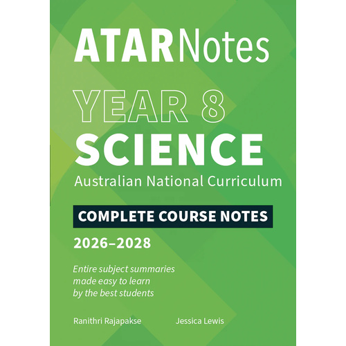ATAR Notes Year 8 Science Complete Course Notes (2026-2028)