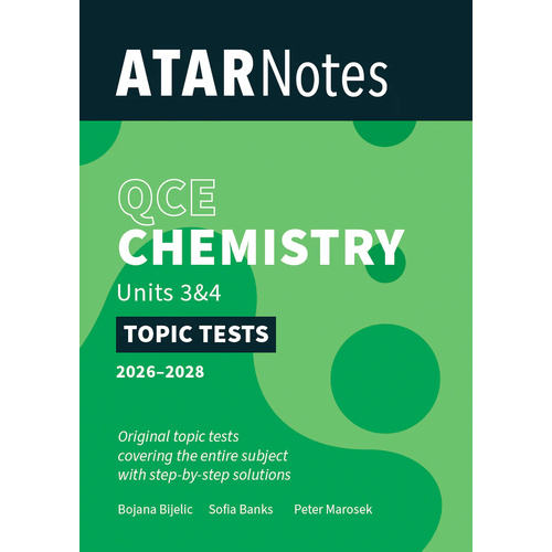 ATAR Notes QCE Chemistry 3&4 Topic Tests (2026-2028)