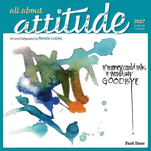 2027 16-Month Calendar Brush Dance All About Attitude Wrap Square Wall, Browntrout BT12878