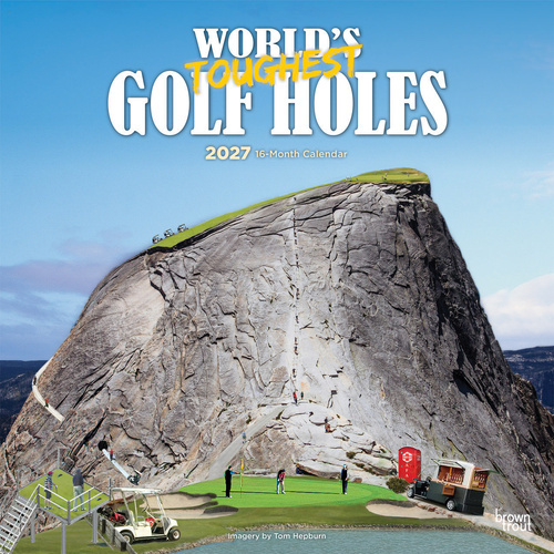 2027 16-Month Calendar World's Toughest Golf Holes Square Wall, Browntrout BT13493