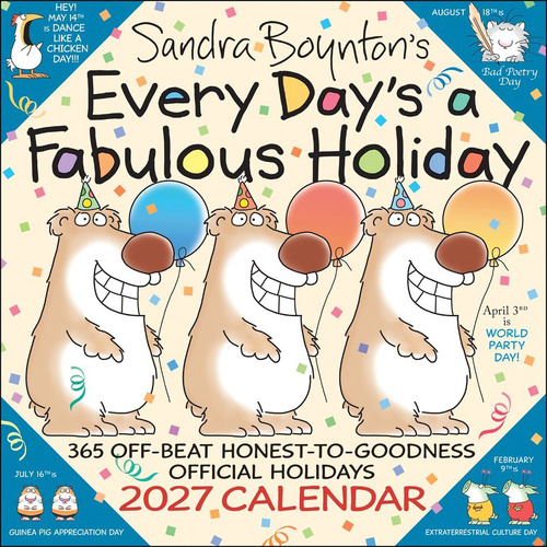 2027 Calendar Sandra Boynton's Every Day's a Fabulous Holiday Square Wall, Andrews McMeel AM07227