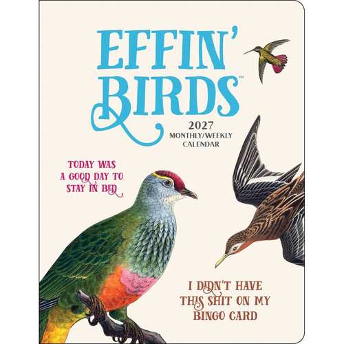 2027 Planner Effin' Birds Monthly/Weekly, Andrews McMeel AM07814